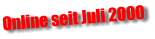Online seit Juli 2000