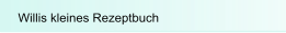 Willis kleines Rezeptbuch